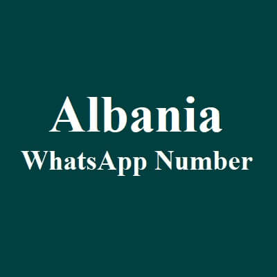 Albania Whatsapp Number