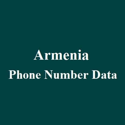 Armenia Phone Number Data