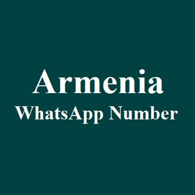 Armenia Whatsapp Number