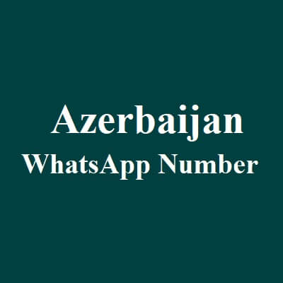 Azerbaijan Whatsapp Number