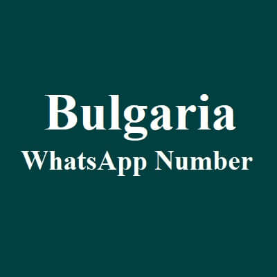 Bulgaria Whatsapp Number