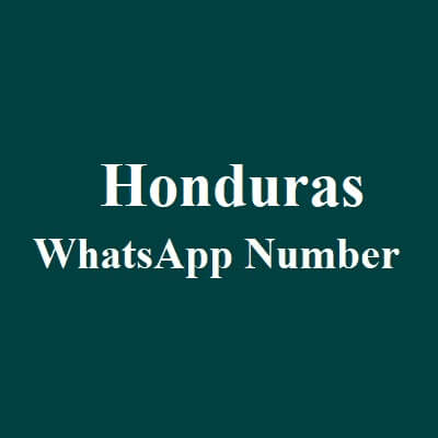 Honduras Whatsapp Number