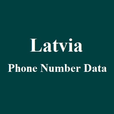 Latvia Phone Number Data