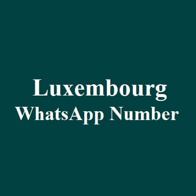 Luxembourg Whatsapp Number