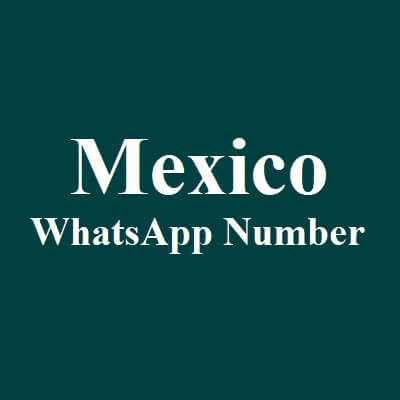 Mexico Whatsapp Number