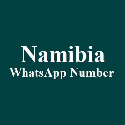 Namibia Whatsapp Number