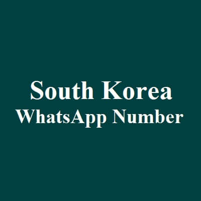 South Korea Whatsapp Number