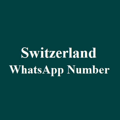 Switzerland Whatsapp Number